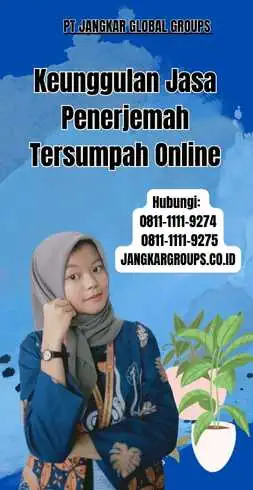 Keunggulan Jasa Penerjemah Tersumpah Online