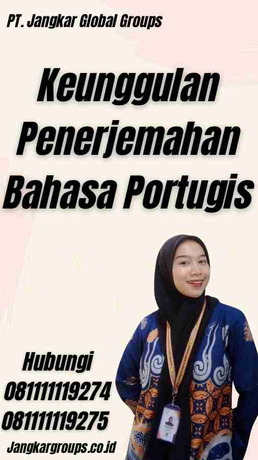 Keunggulan Penerjemahan Bahasa Portugis