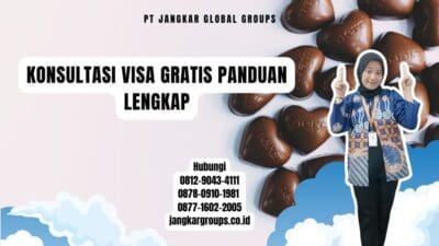 Konsultasi Visa Gratis Panduan Lengkap (2)