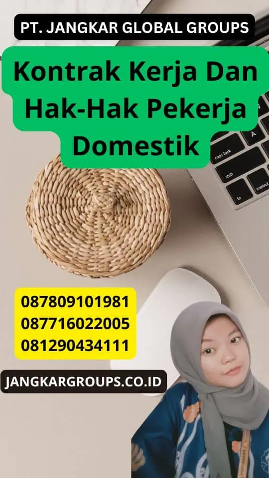 Kontrak Kerja Dan Hak-Hak Pekerja Domestik