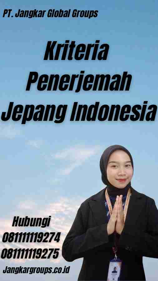 Kriteria Penerjemah Jepang Indonesia