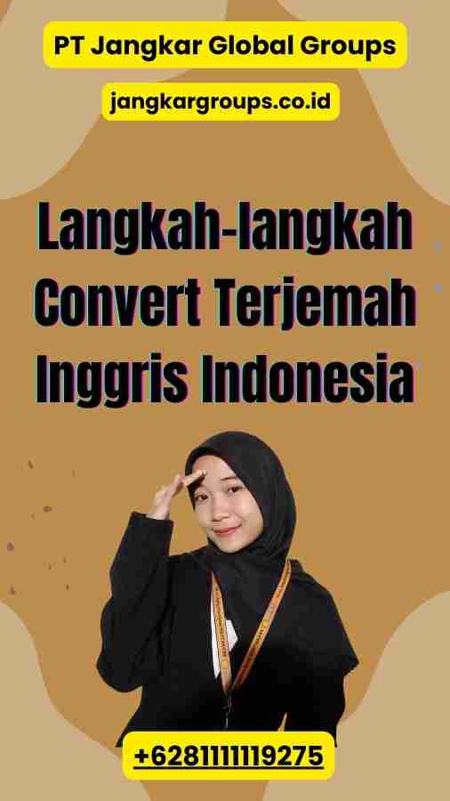 Langkah-langkah Convert Terjemah Inggris Indonesia