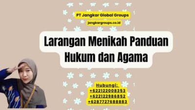 Larangan Menikah Panduan Hukum dan Agama