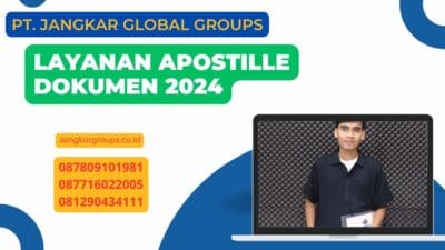 Layanan Apostille Dokumen 2024