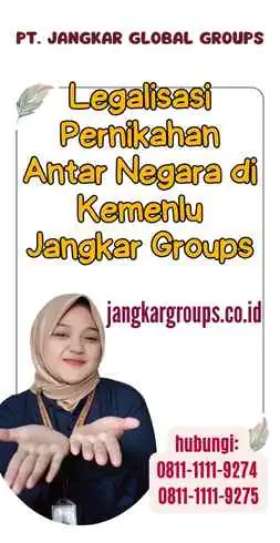 Legalisasi Pernikahan Antar Negara di Kemenlu Jangkar Groups