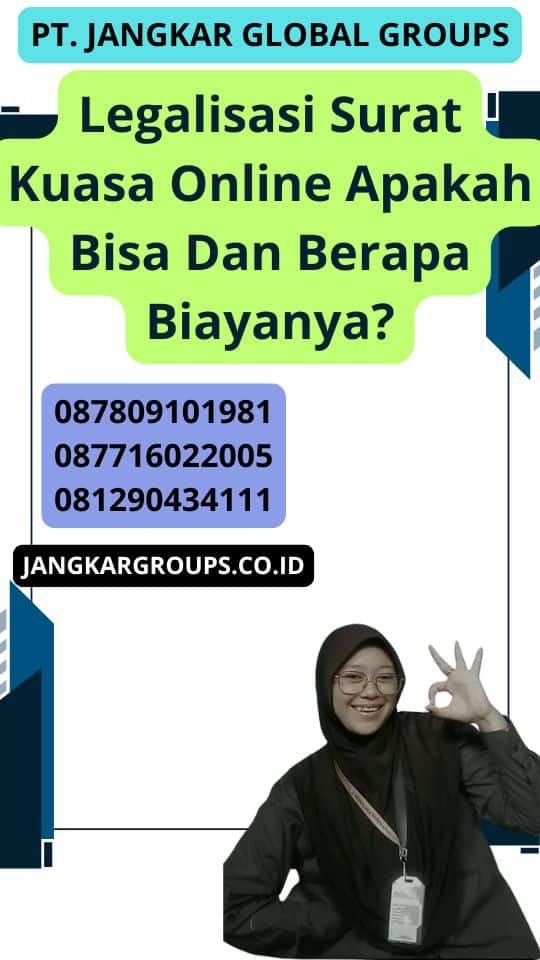 Legalisasi Surat Kuasa Online Apakah Bisa Dan Berapa Biayanya?