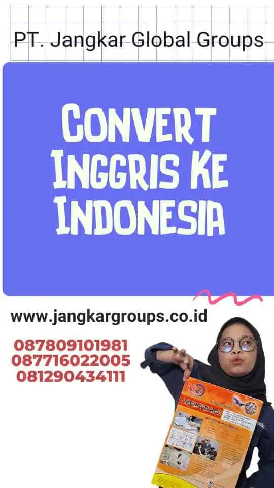 Convert Inggris Ke Indonesia