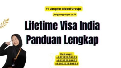 Lifetime Visa India Panduan Lengkap