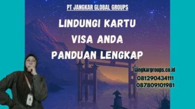 Lindungi Kartu Visa Anda Panduan Lengkap