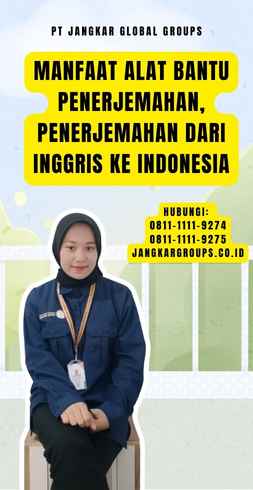 Manfaat Alat Bantu Penerjemahan, Penerjemahan Dari Inggris Ke Indonesia