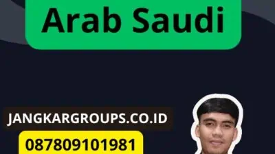 Masa Berlaku Visa Ziarah Arab Saudi