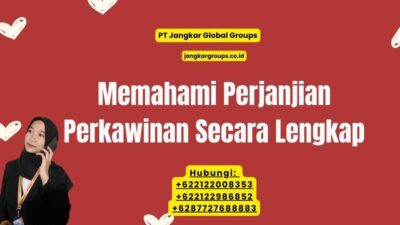 Memahami Perjanjian Perkawinan Secara Lengkap