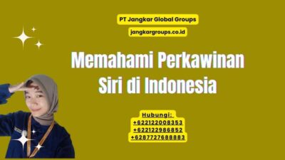 Memahami Perkawinan Siri di Indonesia