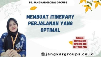 Membuat Itinerary Perjalanan yang Optimal