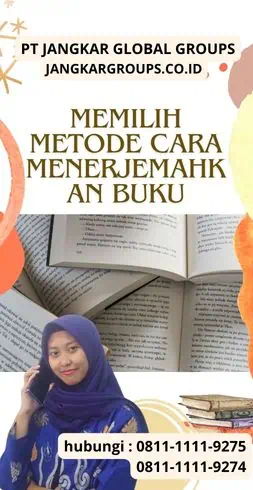 Memilih Metode Cara Menerjemahkan Buku