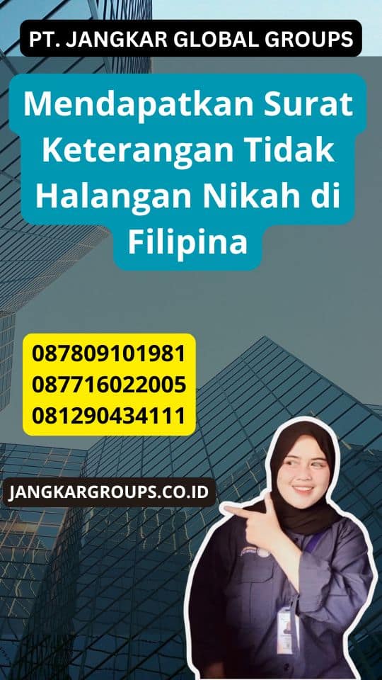 Mendapatkan Surat Keterangan Tidak Halangan Nikah di Filipina