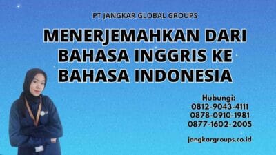 Menerjemahkan Dari Bahasa Inggris Ke Bahasa Indonesia