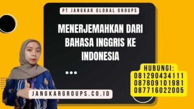 Menerjemahkan Dari Bahasa Inggris Ke Indonesia