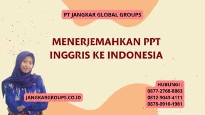 Menerjemahkan Ppt Inggris Ke Indonesia