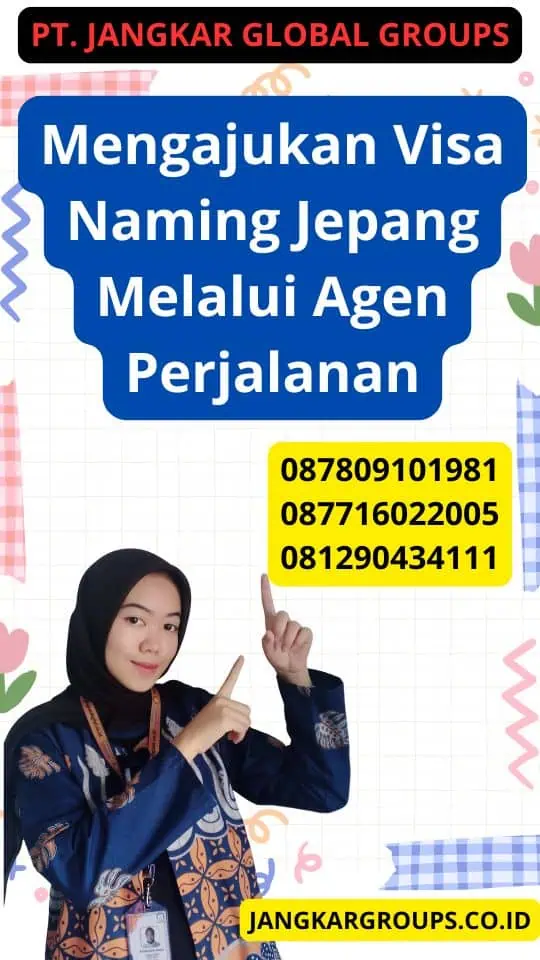 Mengajukan Visa Naming Jepang Melalui Agen Perjalanan