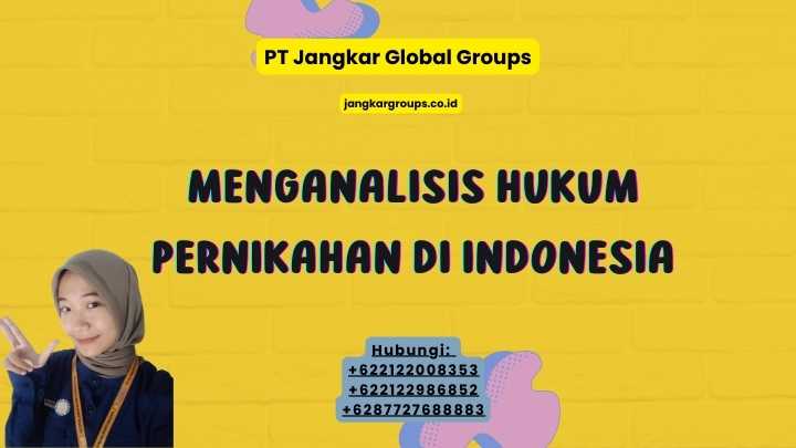 Menganalisis Hukum Pernikahan di Indonesia