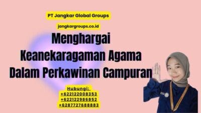 Menghargai Keanekaragaman Agama Dalam Perkawinan Campuran