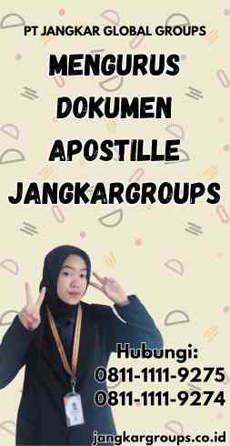 Mengurus Dokumen Apostille Jangkargroups