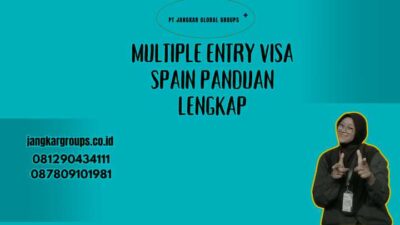 Multiple Entry Visa Spain Panduan Lengkap