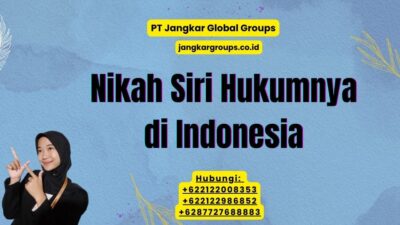 Nikah Siri Hukumnya di Indonesia