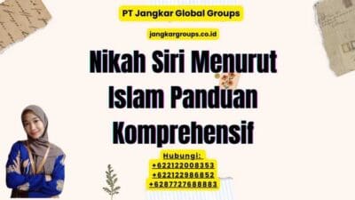 Nikah Siri Menurut Islam Panduan Komprehensif