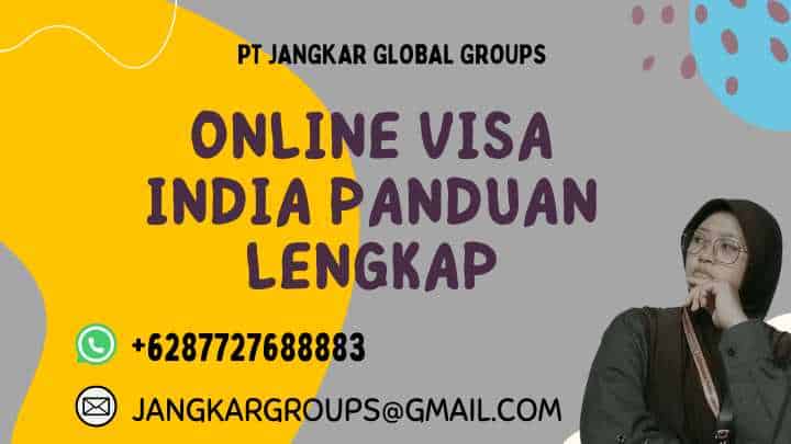 Online Visa India Panduan Lengkap