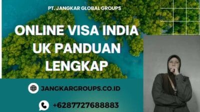 Online Visa India Uk Panduan Lengkap