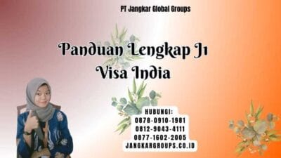 Panduan Lengkap J1 Visa India