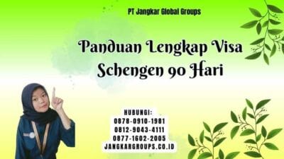 Panduan Lengkap Visa Schengen 90 Hari