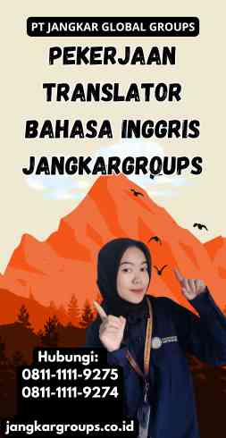 Pekerjaan Translator Bahasa Inggris Jangkargroups