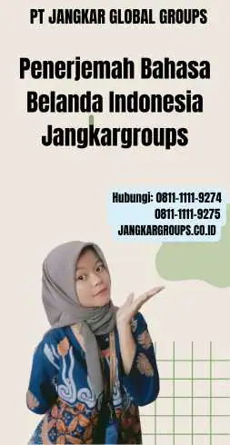 Penerjemah Bahasa Belanda Indonesia Jangkargroups