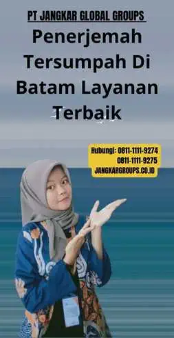 Penerjemah Tersumpah Di Batam Layanan Terbaik