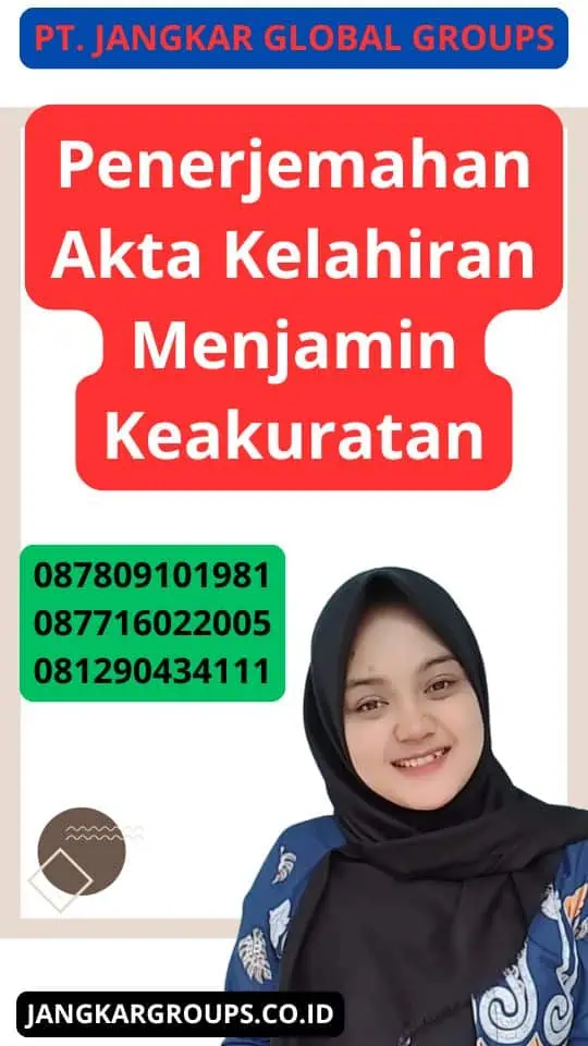 Penerjemahan Akta Kelahiran Menjamin Keakuratan