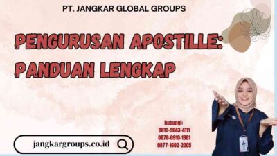 Pengurusan Apostille Panduan Lengkap