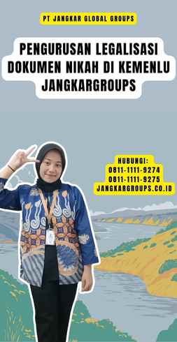Pengurusan legalisasi dokumen nikah di Kemenlu Jangkargroups