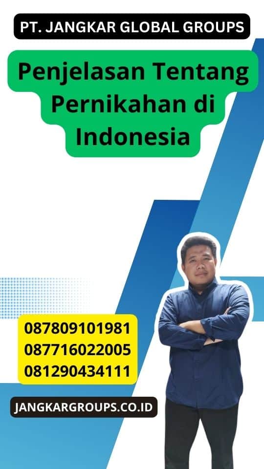 Penjelasan Tentang Pernikahan di Indonesia