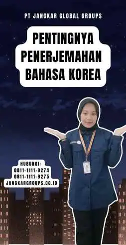 Pentingnya Penerjemahan Bahasa Korea