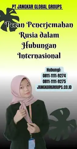 Peran Penerjemahan Rusia dalam Hubungan Internasional