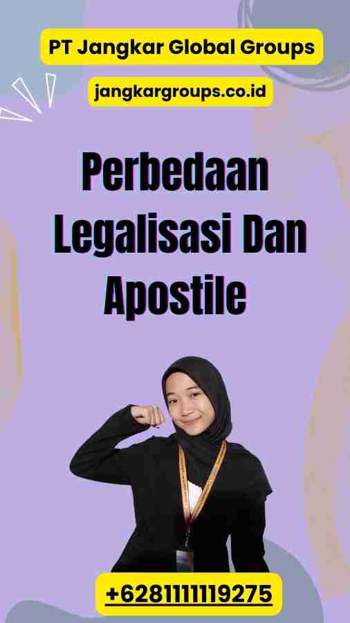 Perbedaan Legalisasi Dan Apostile