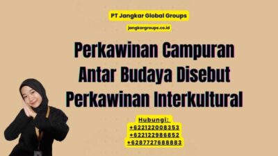 Perkawinan Campuran Antar Budaya Disebut Perkawinan Interkultural