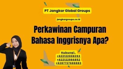 Perkawinan Campuran Bahasa Inggrisnya Apa?