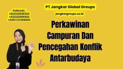 Perkawinan Campuran Dan Pencegahan Konflik Antarbudaya