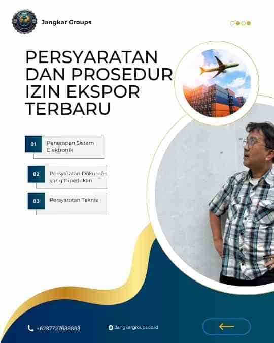 Persyaratan Dan Prosedur Izin Ekspor Terbaru
