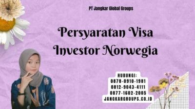 Persyaratan Visa Investor Norwegia