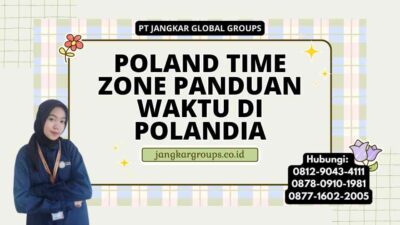 Poland Time Zone Panduan Waktu di Polandia